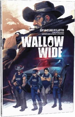 Wallow Wide épisode Pilote